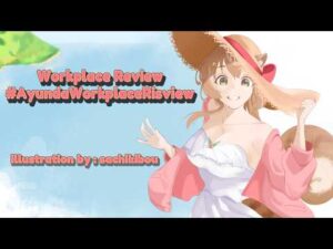 【アユンダ・リス】Workspace Reviewで視聴者の結婚プロポーズをスルーする